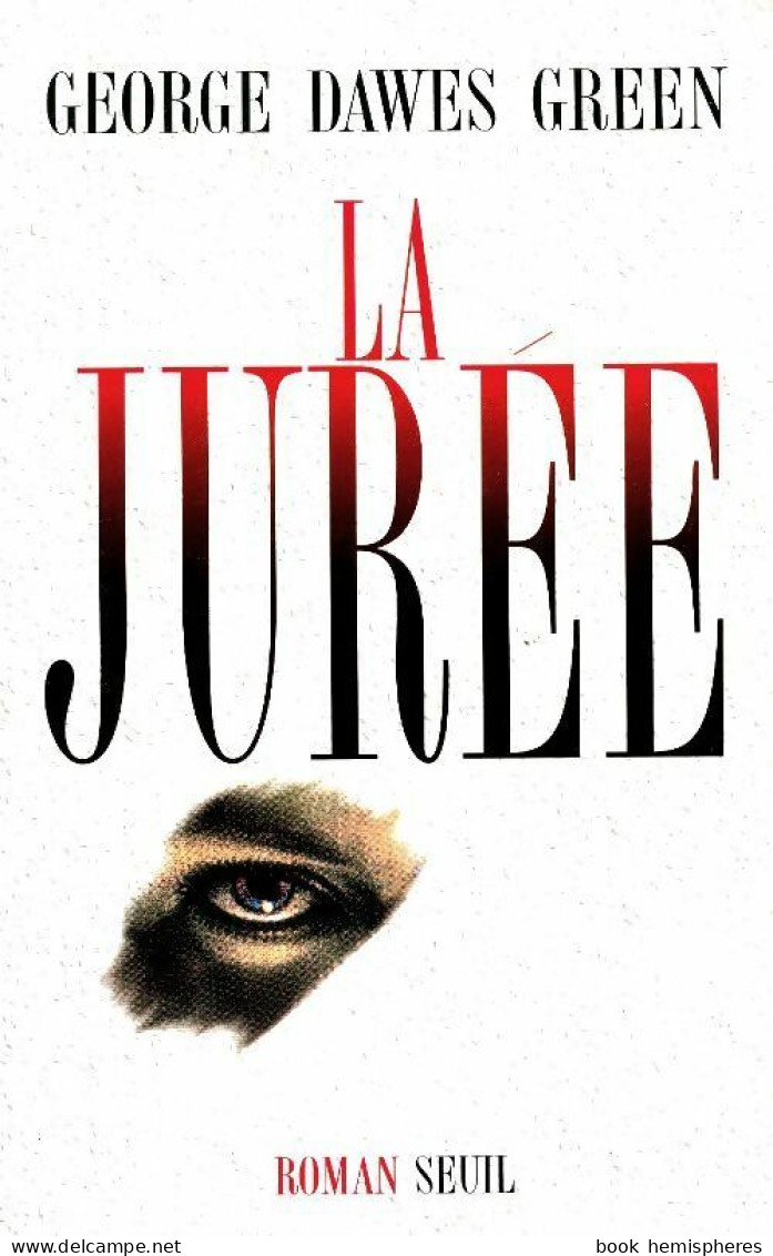 La Jurée (1995) De George Dawes Green - Other & Unclassified