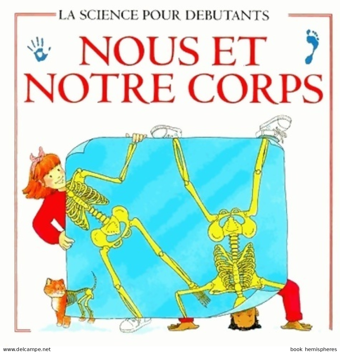 Nous Et Notre Corps (1998) De Collectif - Sonstige & Ohne Zuordnung