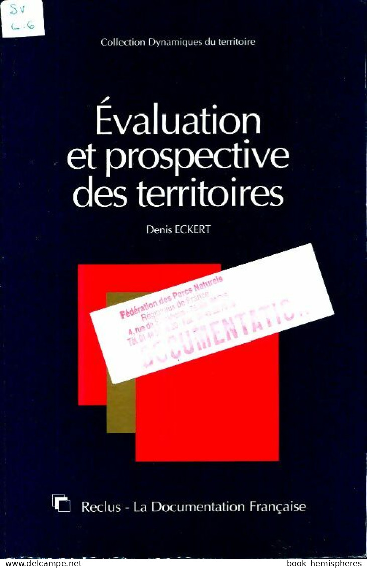 Evaluation Et Prospective Des Territoires (1996) De Denis Eckert - Diritto