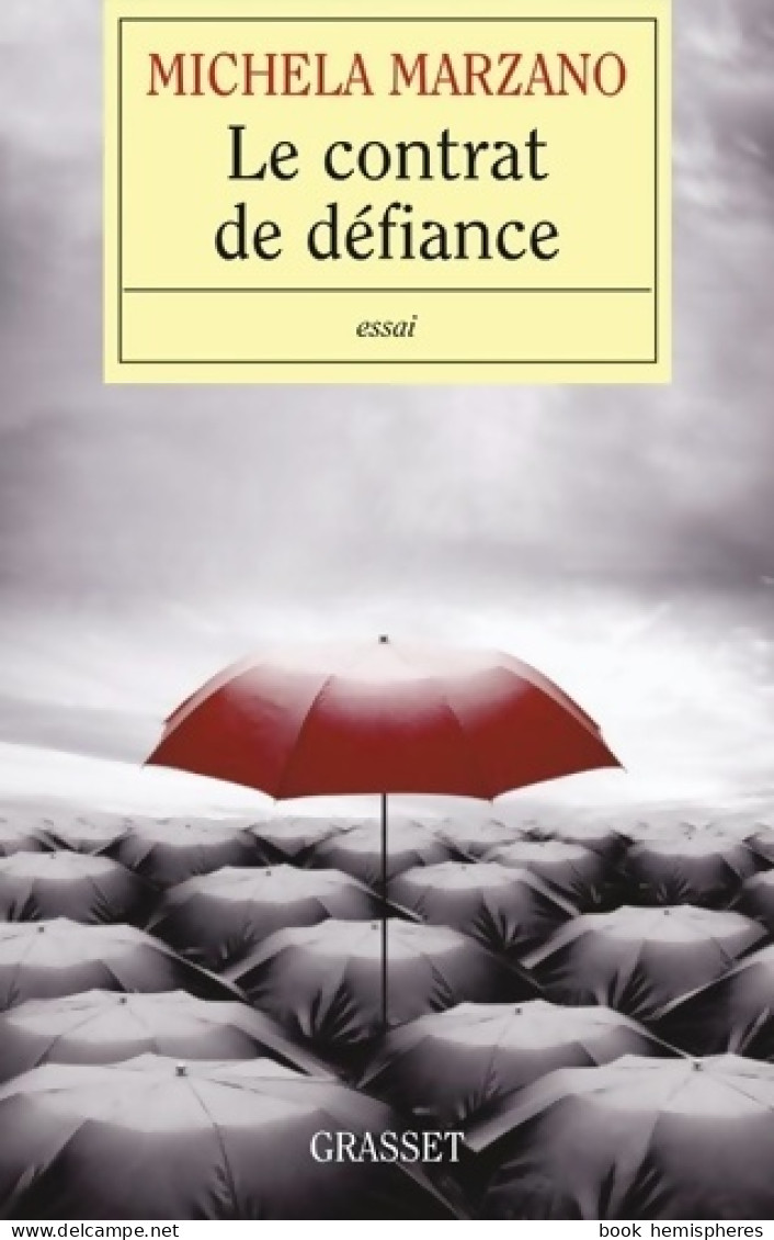 Le Contrat De Défiance (2010) De Michela Marzano - Psychologie/Philosophie