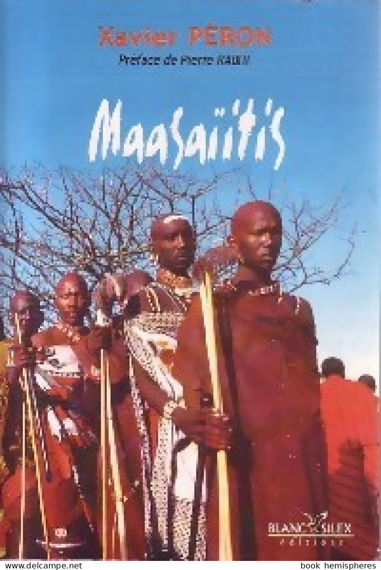 Maasaïïtis (2003) De Xavier Péron - Voyages