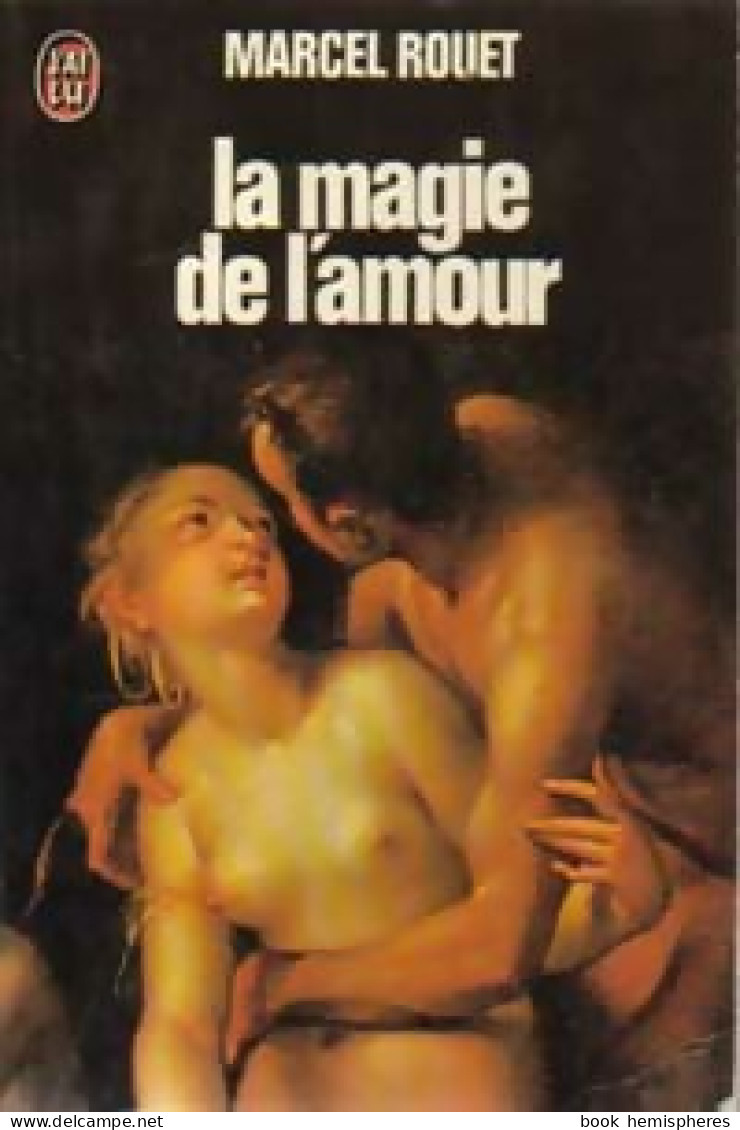 La Magie De L'amour (1978) De Michel Rouet - Health