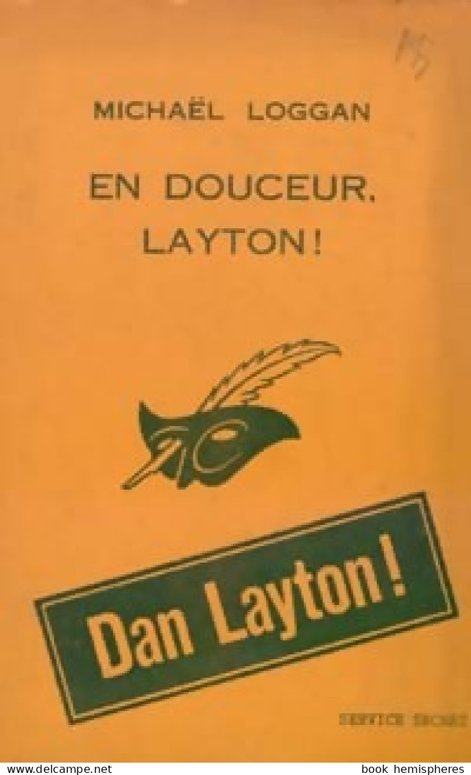 En Douceur, Layton ! (1965) De Michaël Loggan - Antichi (ante 1960)
