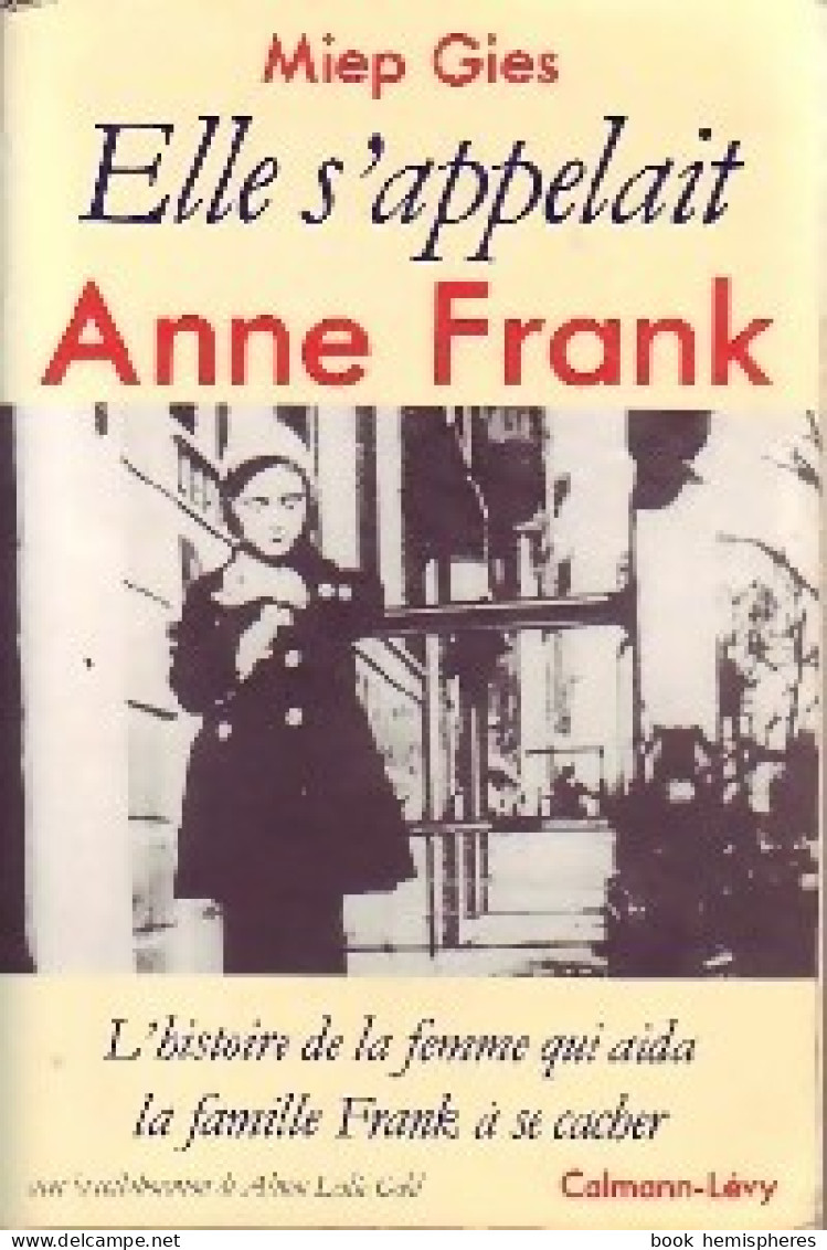 Elle S'appelait Anne Frank (1987) De Mep Gies - Biographien