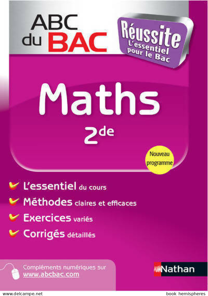 Maths Seconde (2011) De Jean-Claude Dianoux - 12-18 Anni
