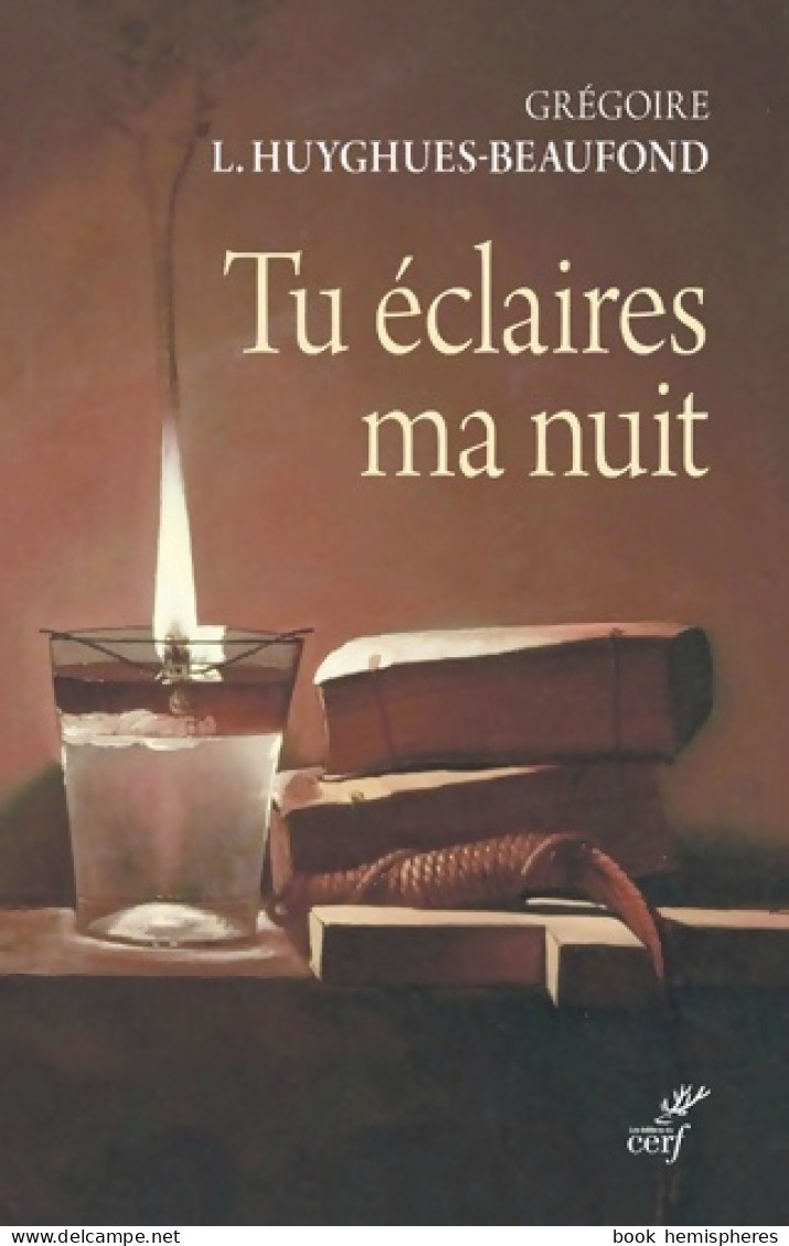 Tu éclaires Ma Nuit (2021) De Grégoire Laurent-Huyghues-Bea - Religione