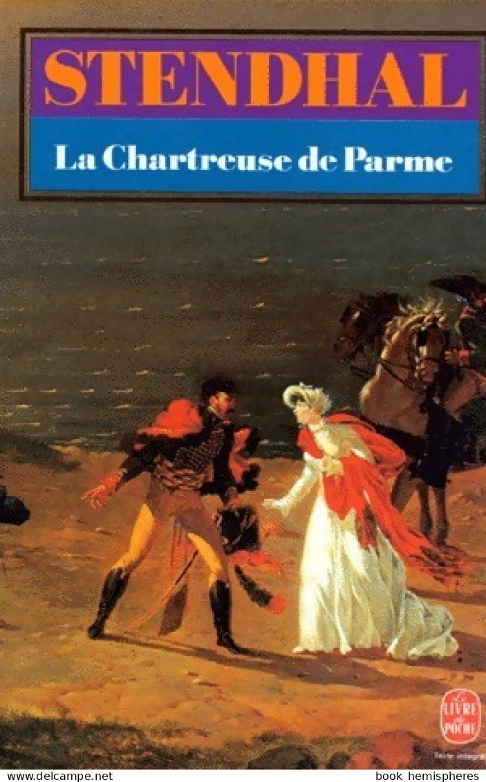 La Chartreuse De Parme (1985) De Stendhal - Classic Authors