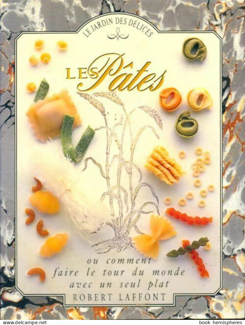 Les Pâtes (1991) De Norman Jill - Gastronomie