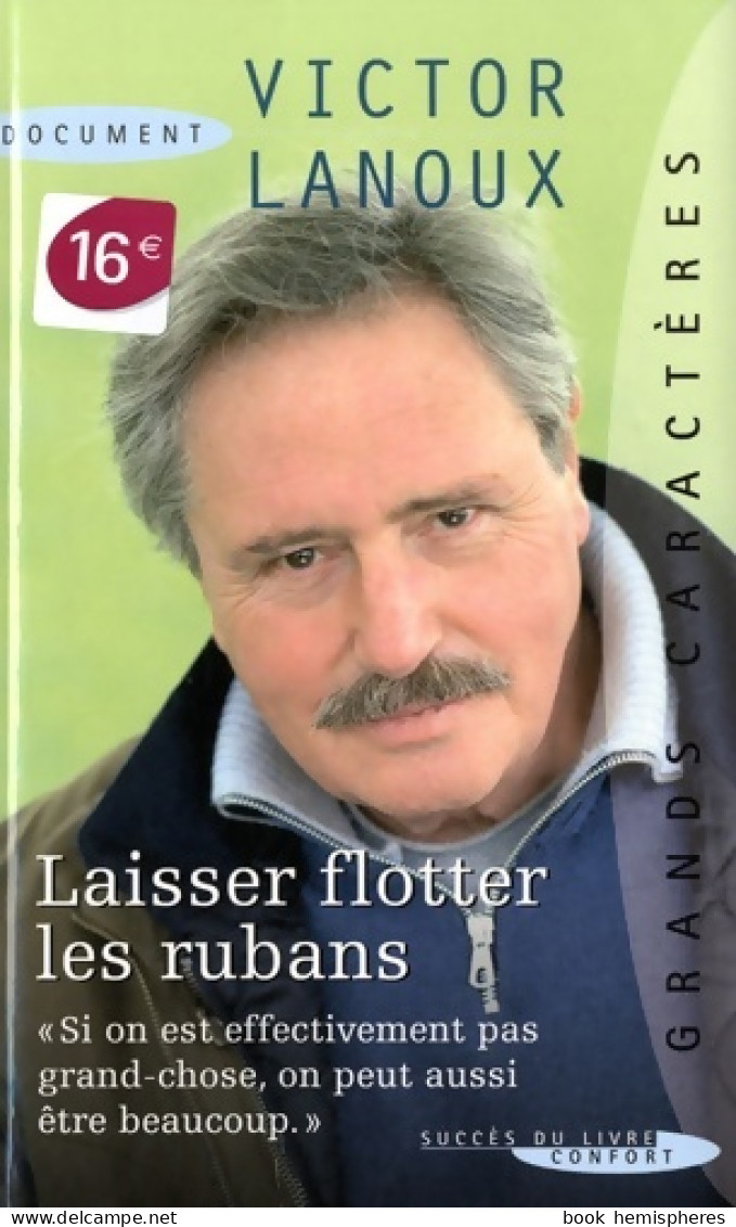 Laisser Flotter Les Rubans (2010) De Lanoux Victor - Cinéma / TV