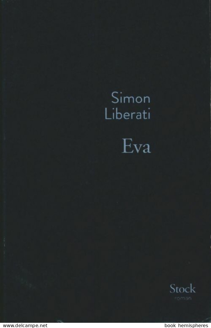Eva (2015) De Simon Liberati - Sonstige & Ohne Zuordnung