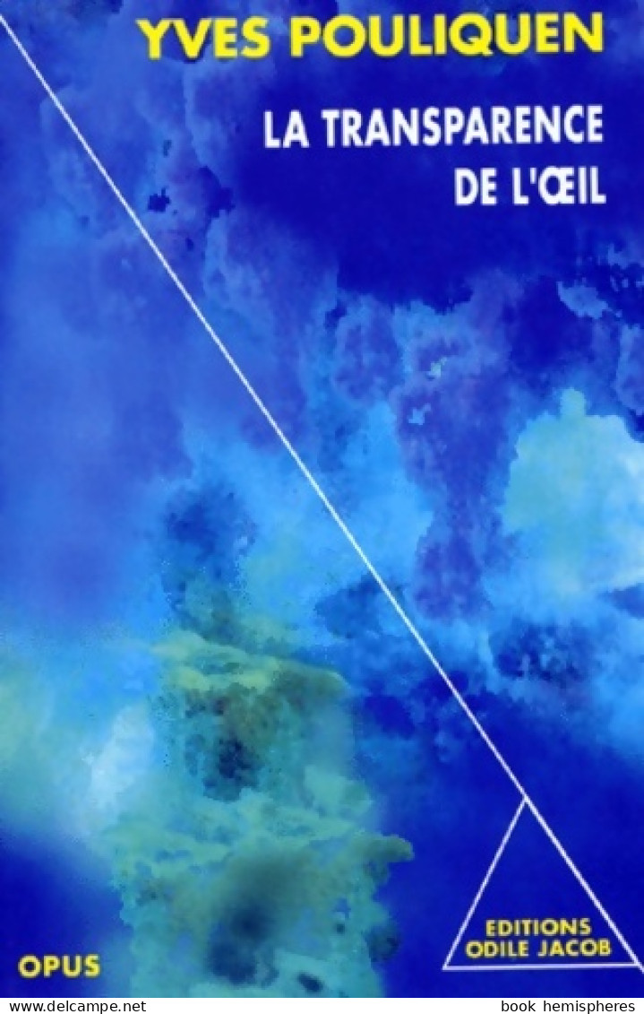 La Transparence De L'oeil (1994) De Yves Pouliquen - Sciences