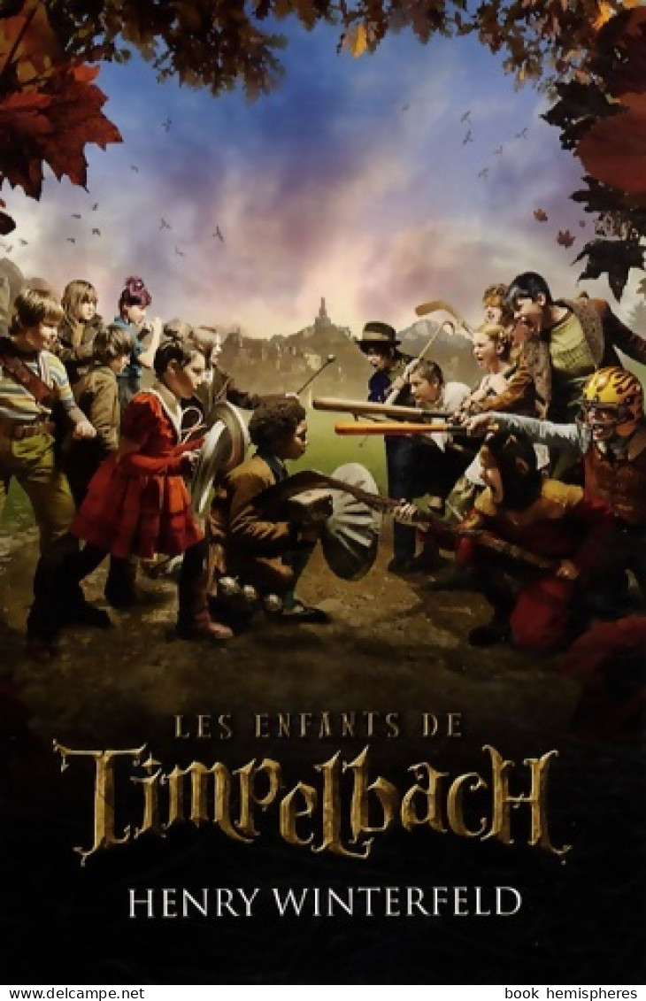 Les Enfants De Timpelbach (2008) De Henry Winterfeld - Otros & Sin Clasificación
