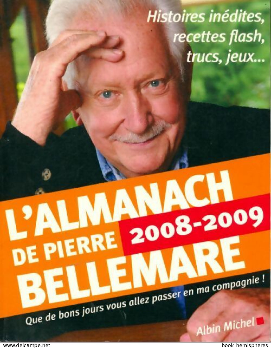 L'almanach De Pierre Bellemare 2008/2009 (2007) De Pierre Bellemare - Reisen