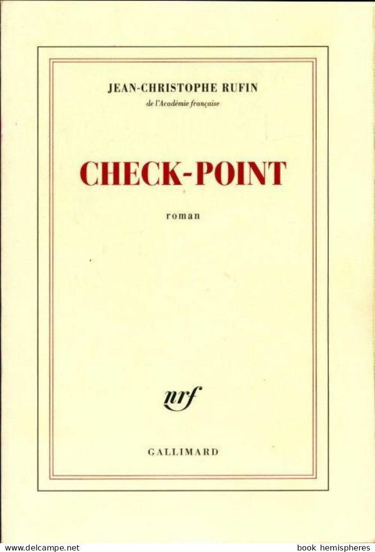Check-point (2015) De Jean-Christophe Rufin - Andere & Zonder Classificatie