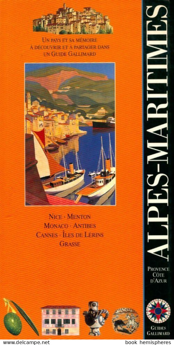 Alpes-Maritimes 1994 (1994) De Guide Gallimard - Tourismus