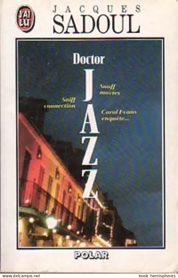 Doctor Jazz (1991) De Jacques Sadoul - Other & Unclassified