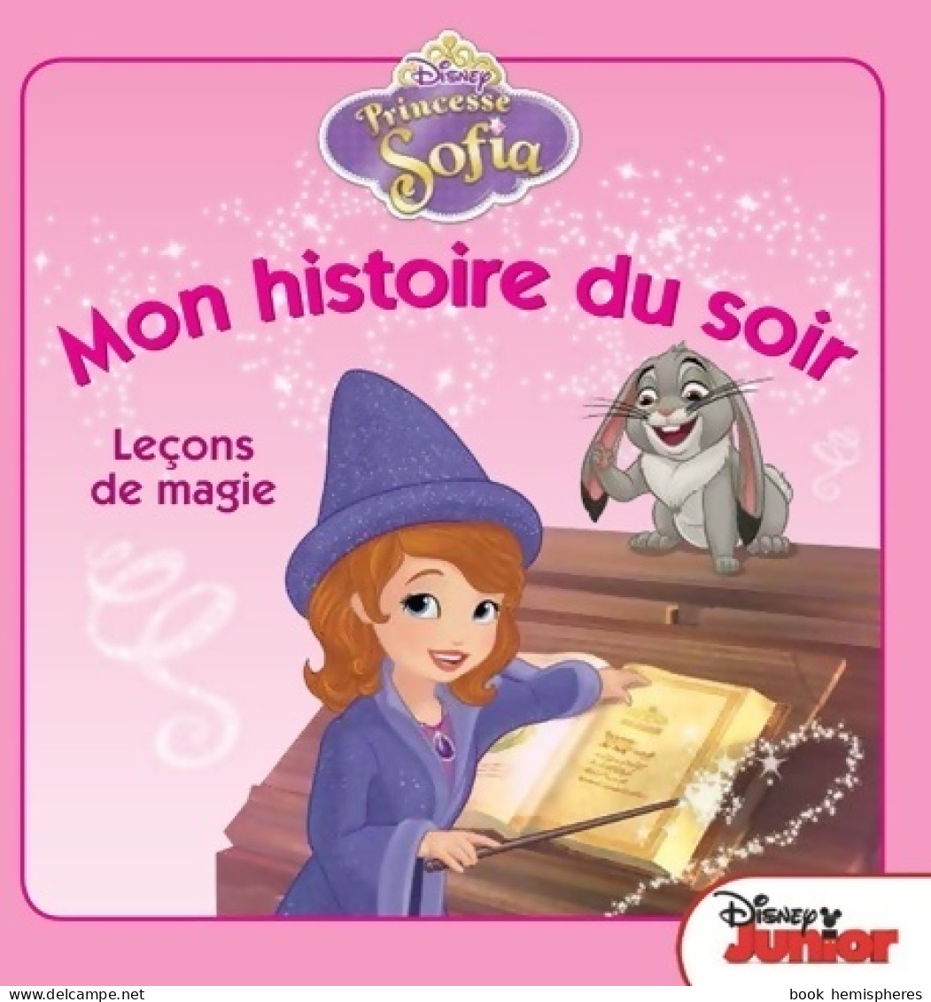 Princesse Sofia : Leçons De Magie (2014) De Disney - Other & Unclassified