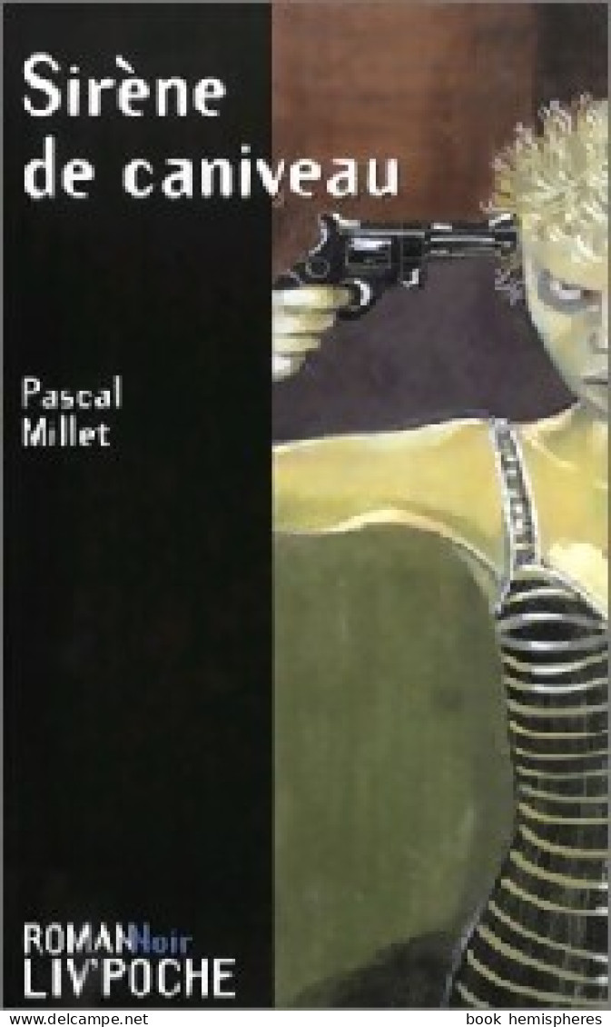 Sirène De Caniveau (1999) De Pascal Millet - Otros & Sin Clasificación