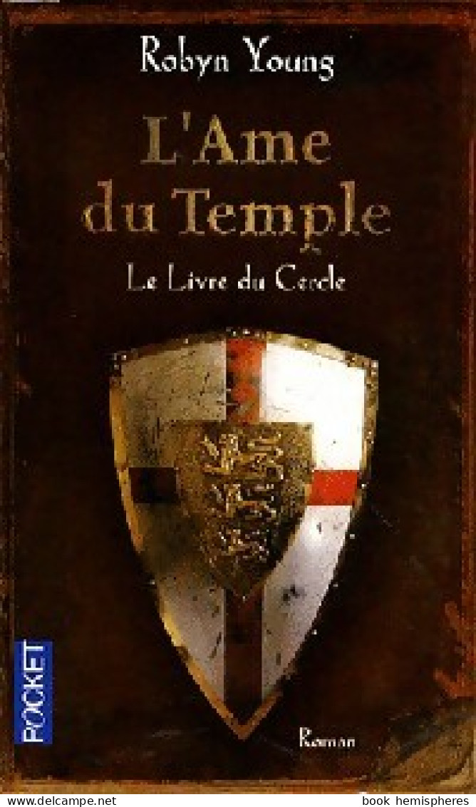 L'âme Du Temple Tome I : Le Livre Du Cercle (2009) De Robyn Young - Andere & Zonder Classificatie