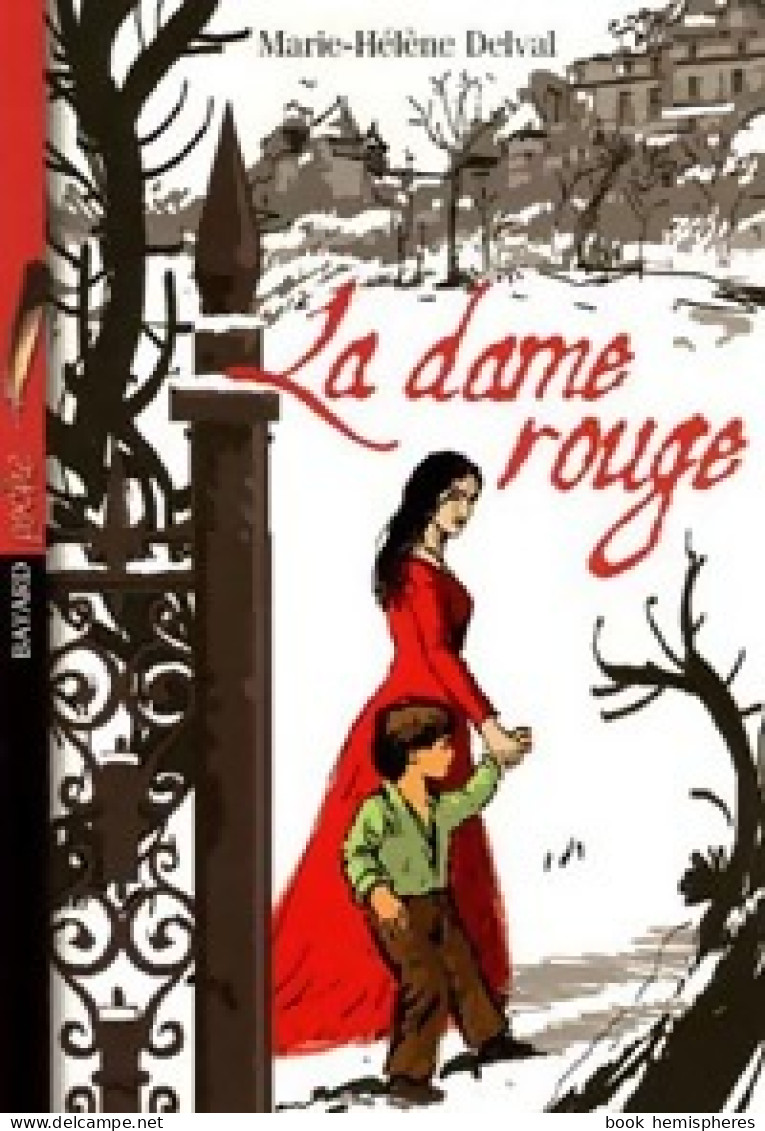 La Dame Rouge (2005) De Marie-Hélène Delval - Other & Unclassified