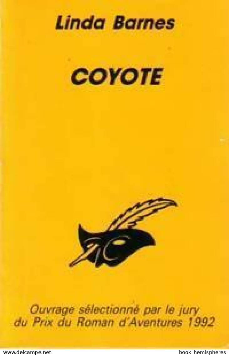 Coyote (1992) De Linda Barnes - Sonstige & Ohne Zuordnung