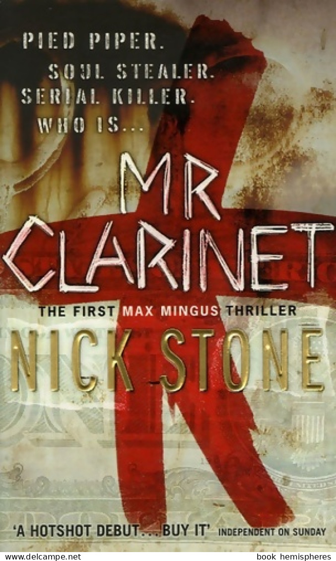 Mr Clarinet (a Max Mingus Thriller) (english Edition) (2006) De Nick Stone - Autres & Non Classés