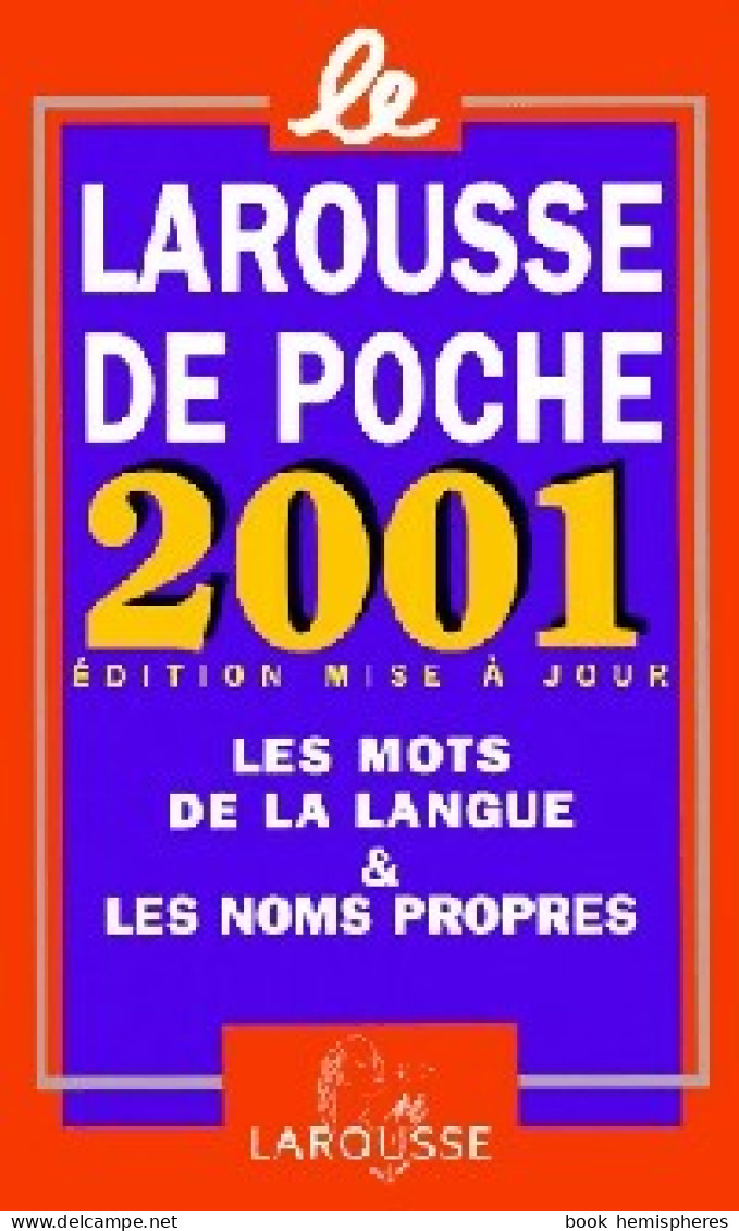 Larousse De Poche 2001 (2000) De Inconnu - Diccionarios