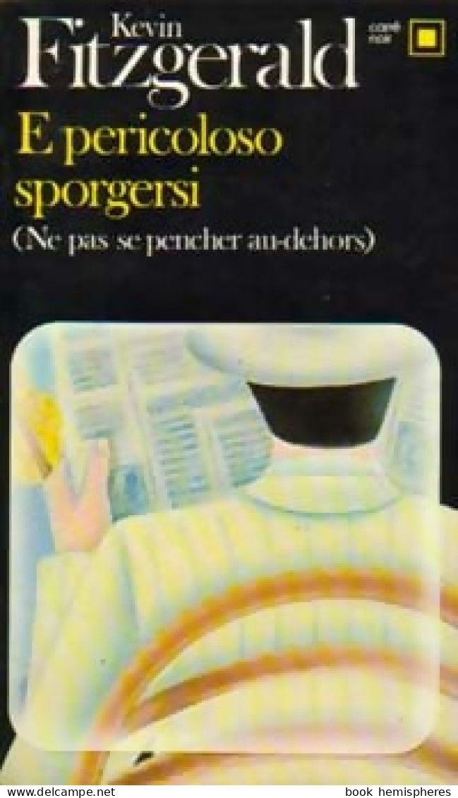 E Pericoloso Sporgersi (1983) De Kevin Fitzgerald - Altri & Non Classificati