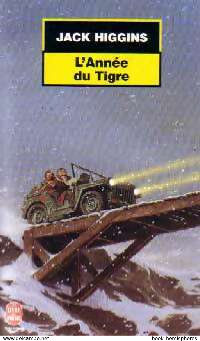 L'année Du Tigre (1998) De Jack Higgins - Other & Unclassified
