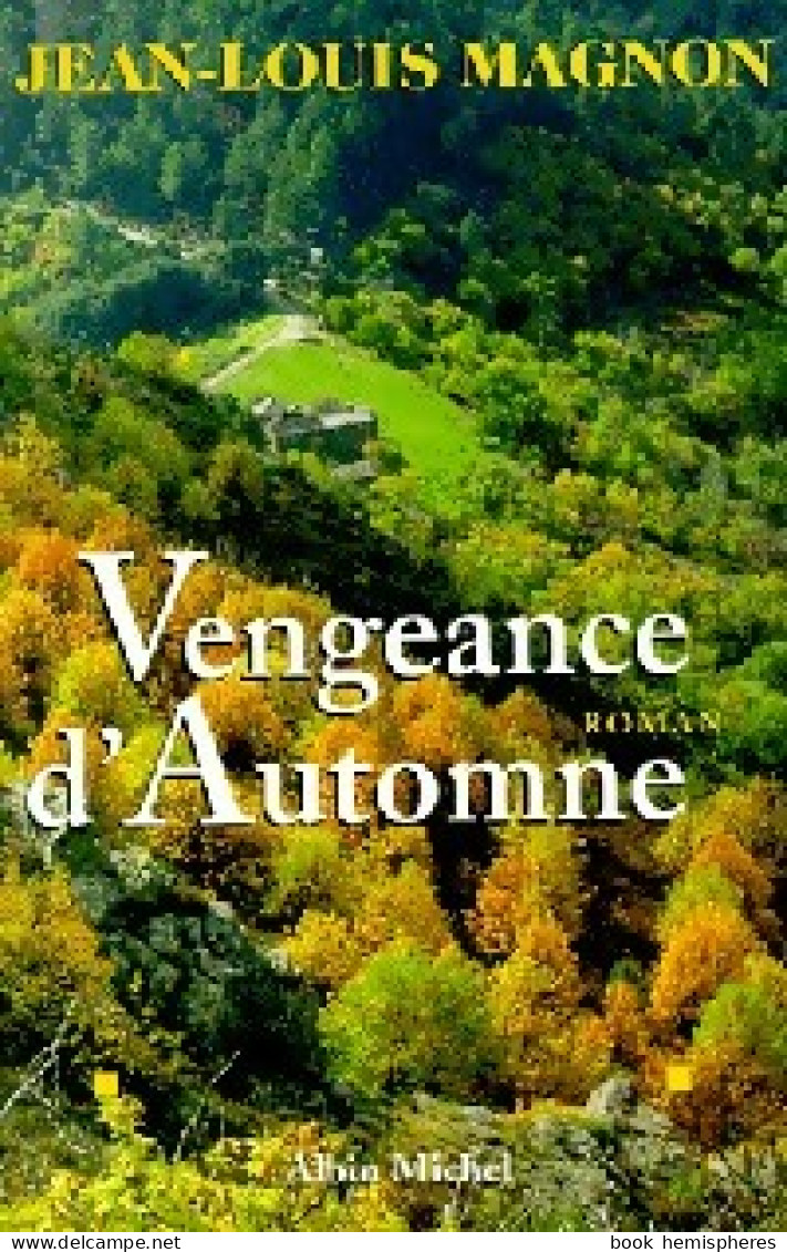 Vengeance D'automne (2000) De Jean-Louis Magnon - Sonstige & Ohne Zuordnung