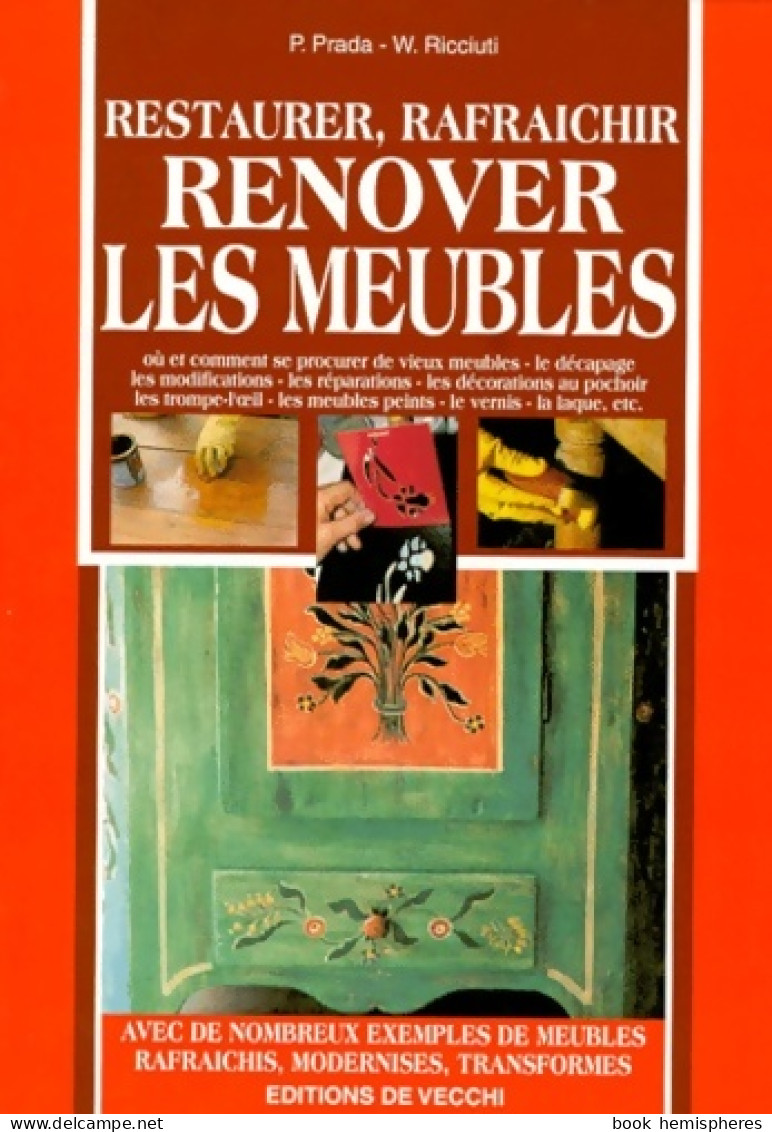 Restaurer Rafraîchir Rénover Les Meubles (1998) De Paolo Prada - Voyages