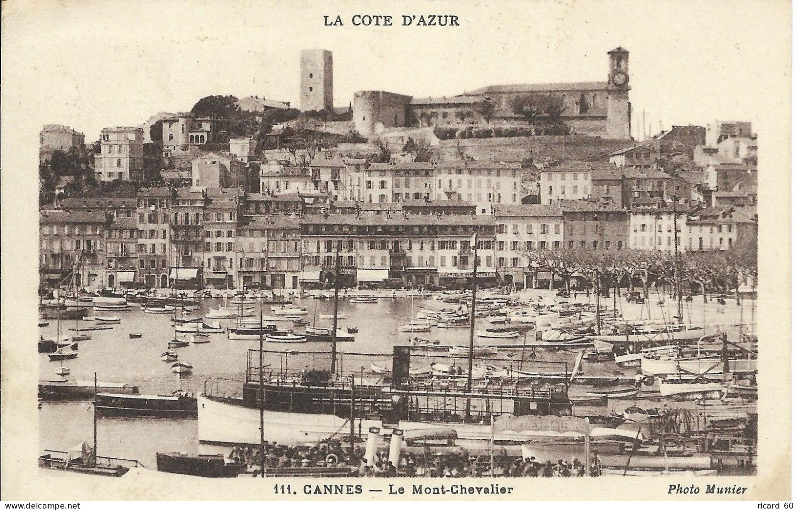 Cpa Cannes, Le Port Et Le Mont Chevalier - Cannes