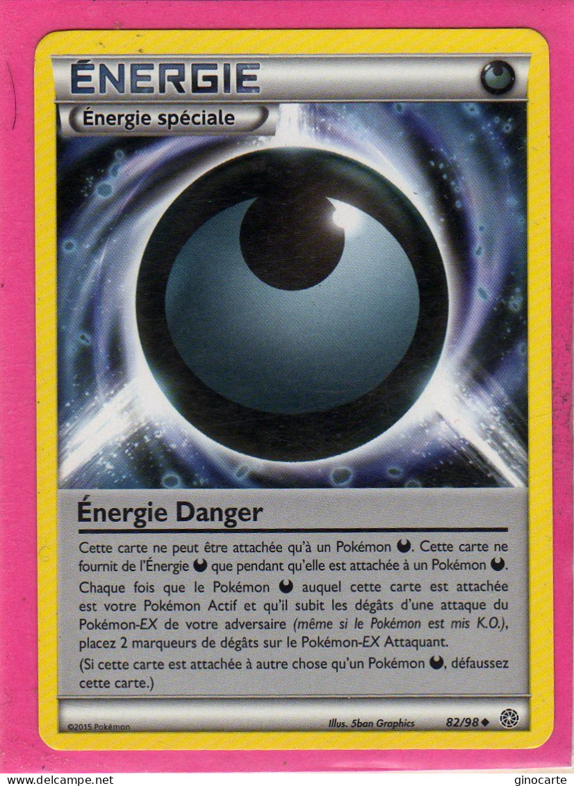 Carte Pokemon Francaise 2015 Xy Origine Antique 82/98 Energie Danger Bon Etat - XY