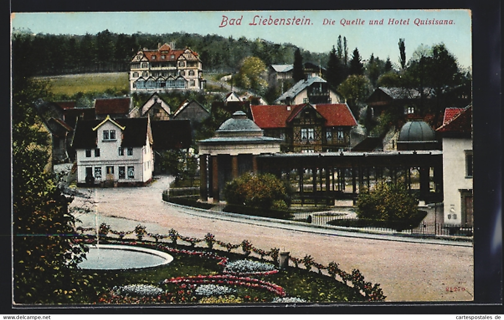 AK Bad Liebenstein, Die Quelle Und Hotel Quisisana  - Bad Liebenstein
