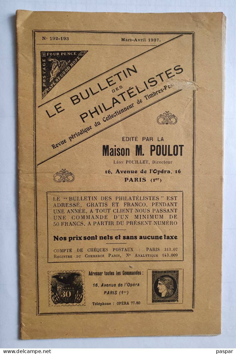 Le Bulletin Des Philatélistes édité Par La Maison Poulot N°192-193 Mars Avril 1937 - French
