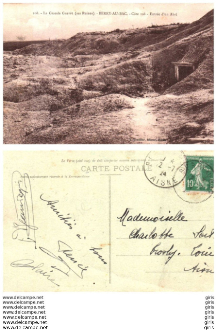 02 - Aisne - Berry Au Bac - La Grande Guerre /ses Ruines) - Cote 108 - Entrée D'un Abri - Chateau Thierry