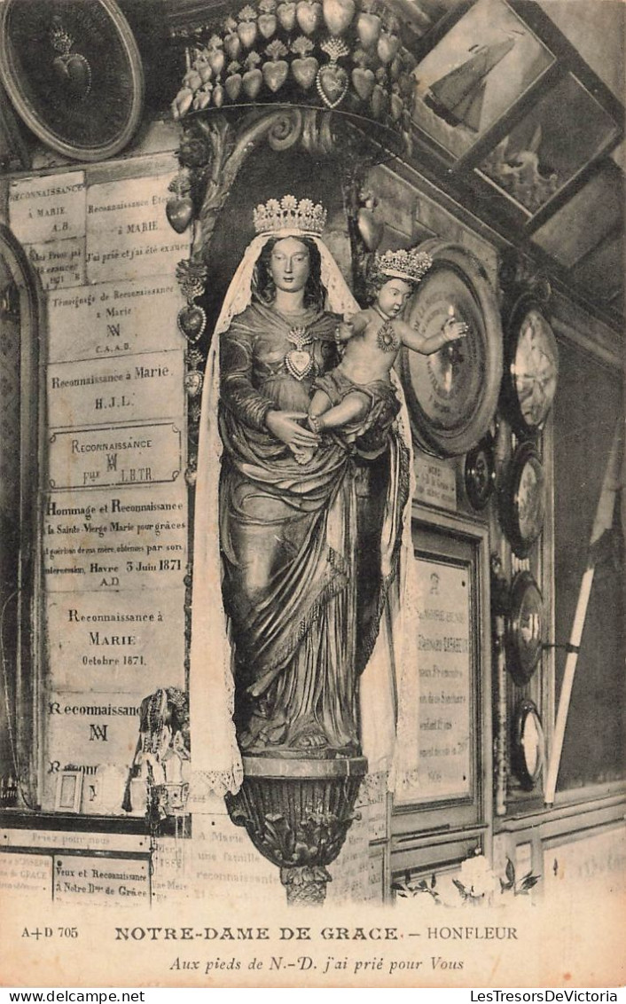 FRANCE - Honfleur - Notre Dame De Grace - Aux Pieds De Notre Dame J'ai Prié Pour Vous - Carte Postale Ancienne - Honfleur