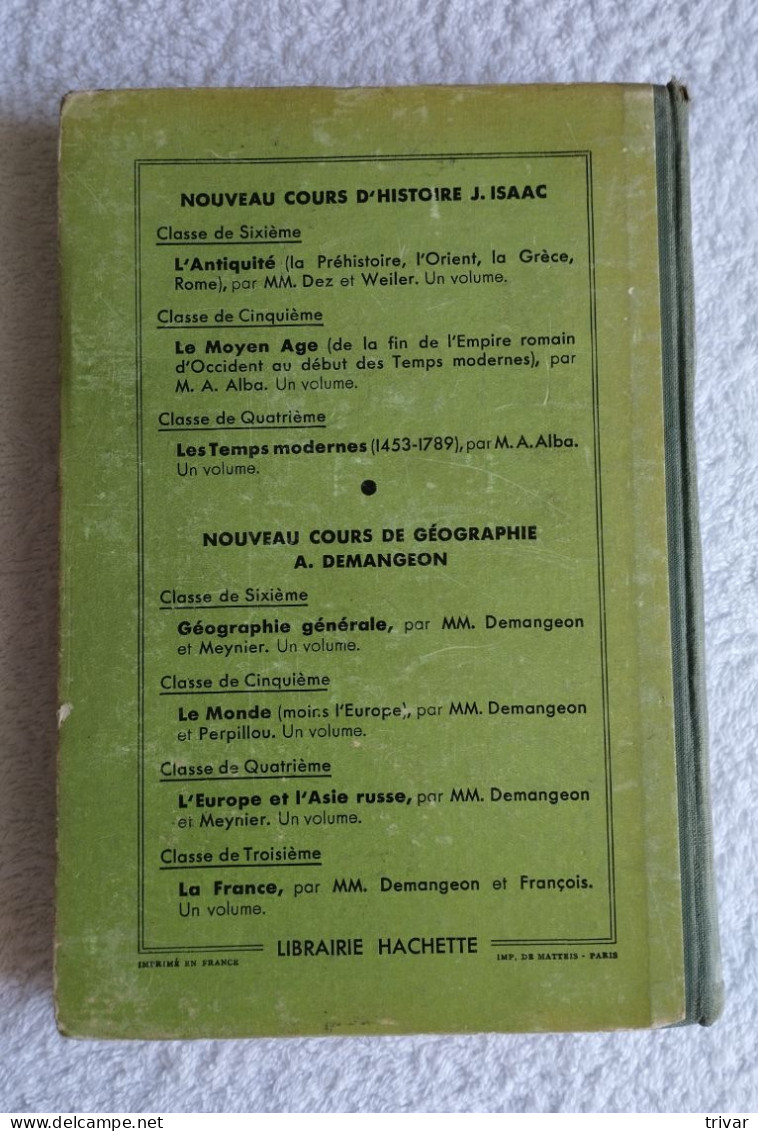 Cours J. ISSAC - Histoire Classe 4 ème Par A. Alba - Librairie Hachette - 1939 - Ohne Zuordnung