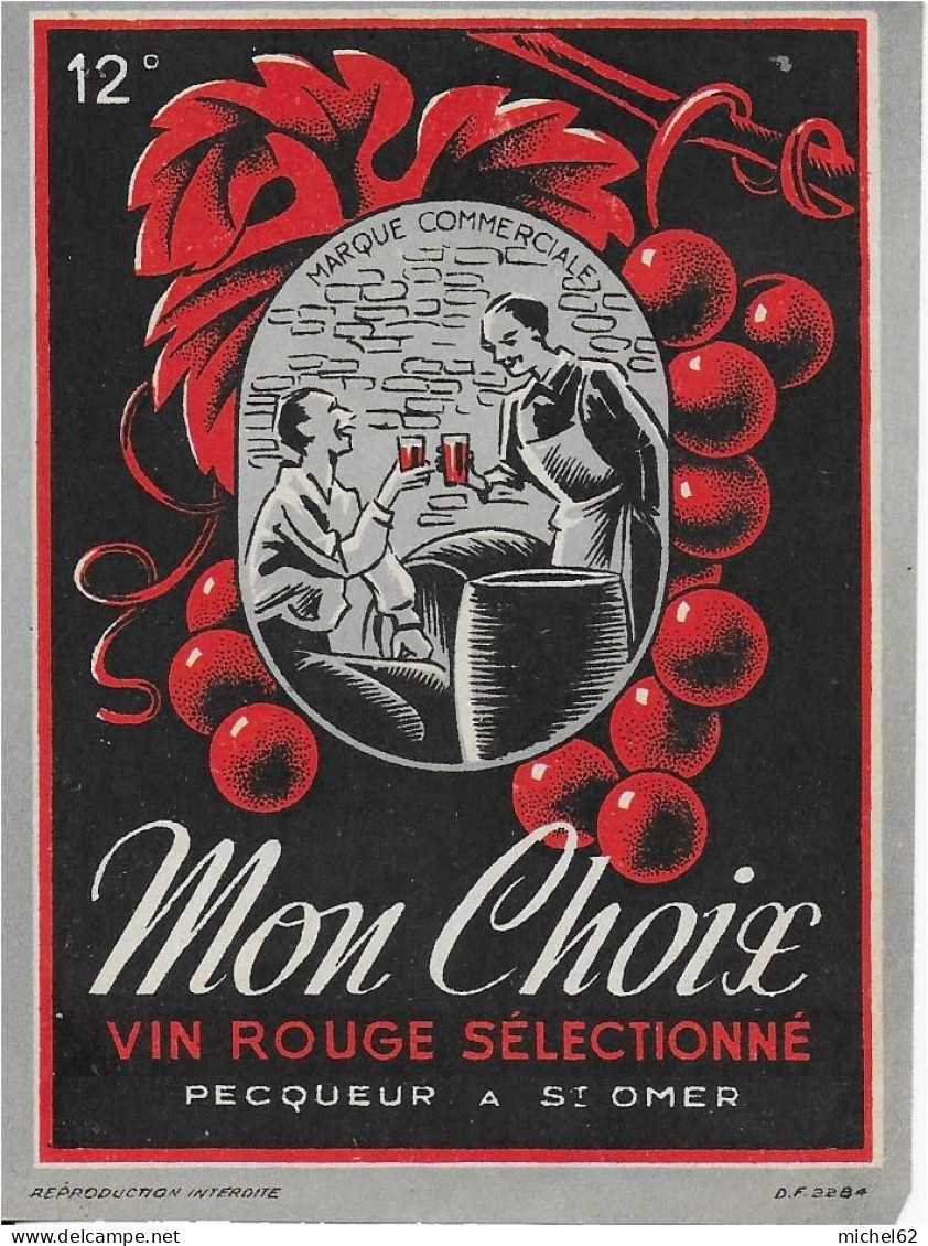 ETIQUETTE         NEUVE  VIN MON CHOIX PECQUEUR ST OMER - Altri & Non Classificati