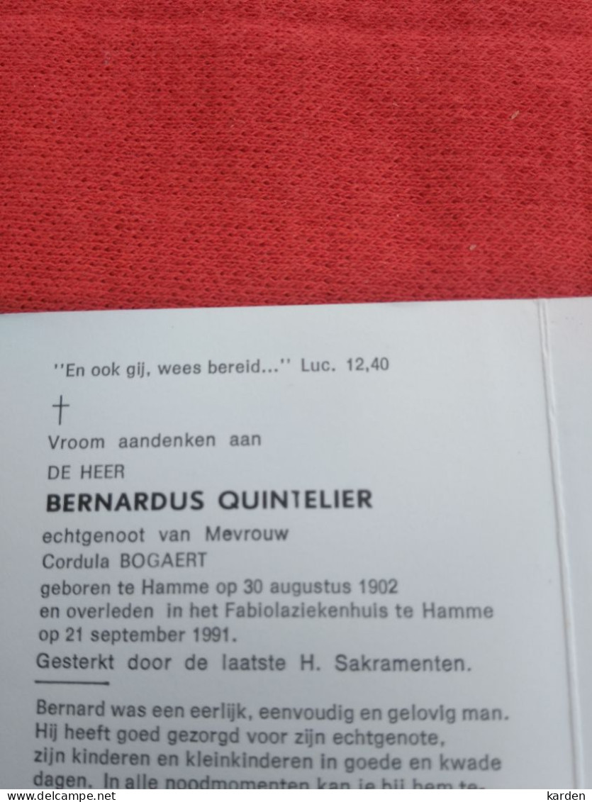 Doodsprentje Bernardus Quintelier / Hamme 30/8/1902 - 21/9/1991 ( Cordula Bogaert ) - Religion & Esotérisme