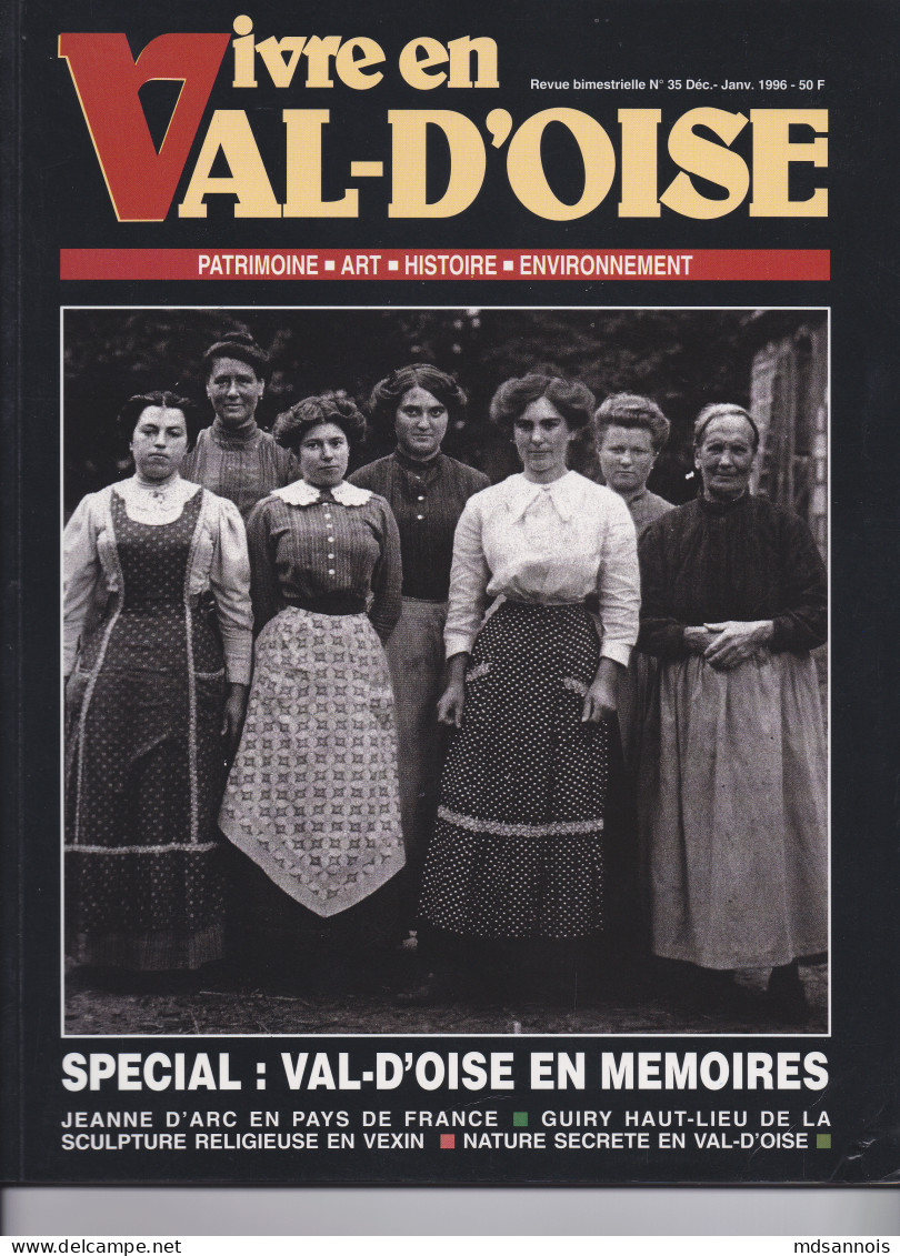 Vivre En Val D'Oise N°35 Janvier 1996 Jeanne D'Arc Guiry Vexin Nature Secrète Poids 420g - Andere & Zonder Classificatie