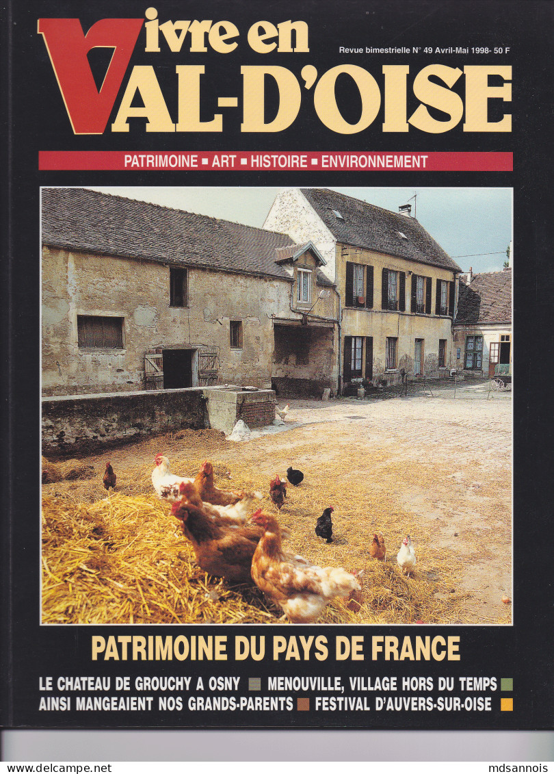 Vivre En Val D'Oise N°49 Avril-Mai 1998 Pays De France, Château Roche Guyon, Abbaye Du Val, Ferme à Louvres  Poids 400g - Sonstige & Ohne Zuordnung