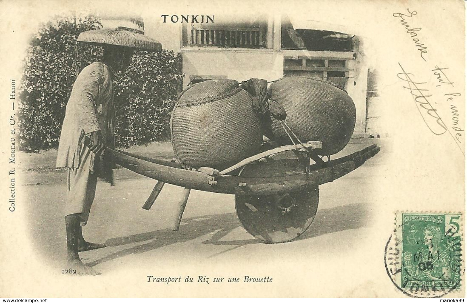 CPA TONKIN / TRANSPORT DU RIZ SUR UNE BROUETTE - Viêt-Nam