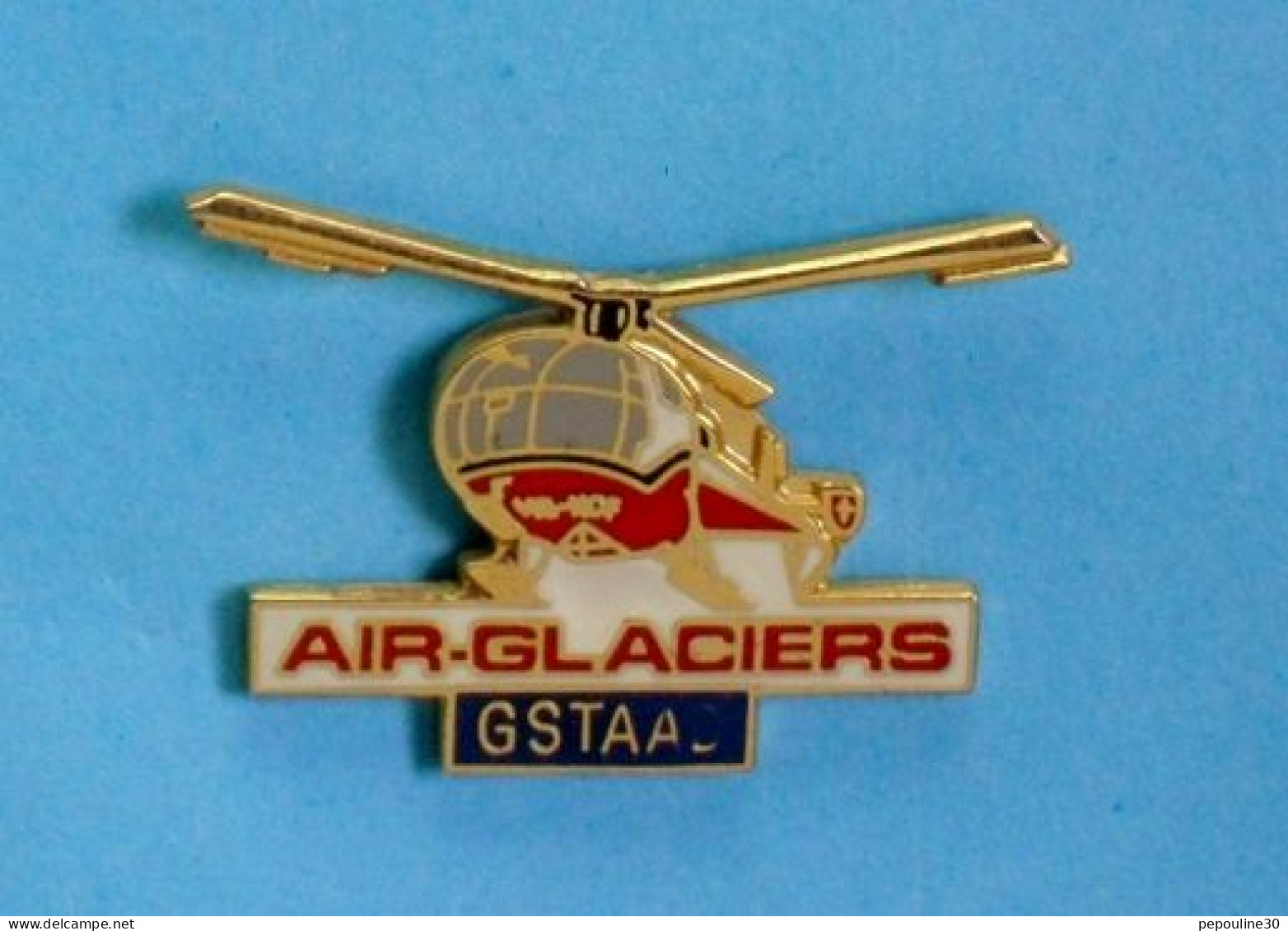1 PIN'S //  ** HÉLICOPTÈRE / ALOUETTE III 316 B / AIR GLACIERS / GSTAAD ** . (LD COM) - Vliegtuigen
