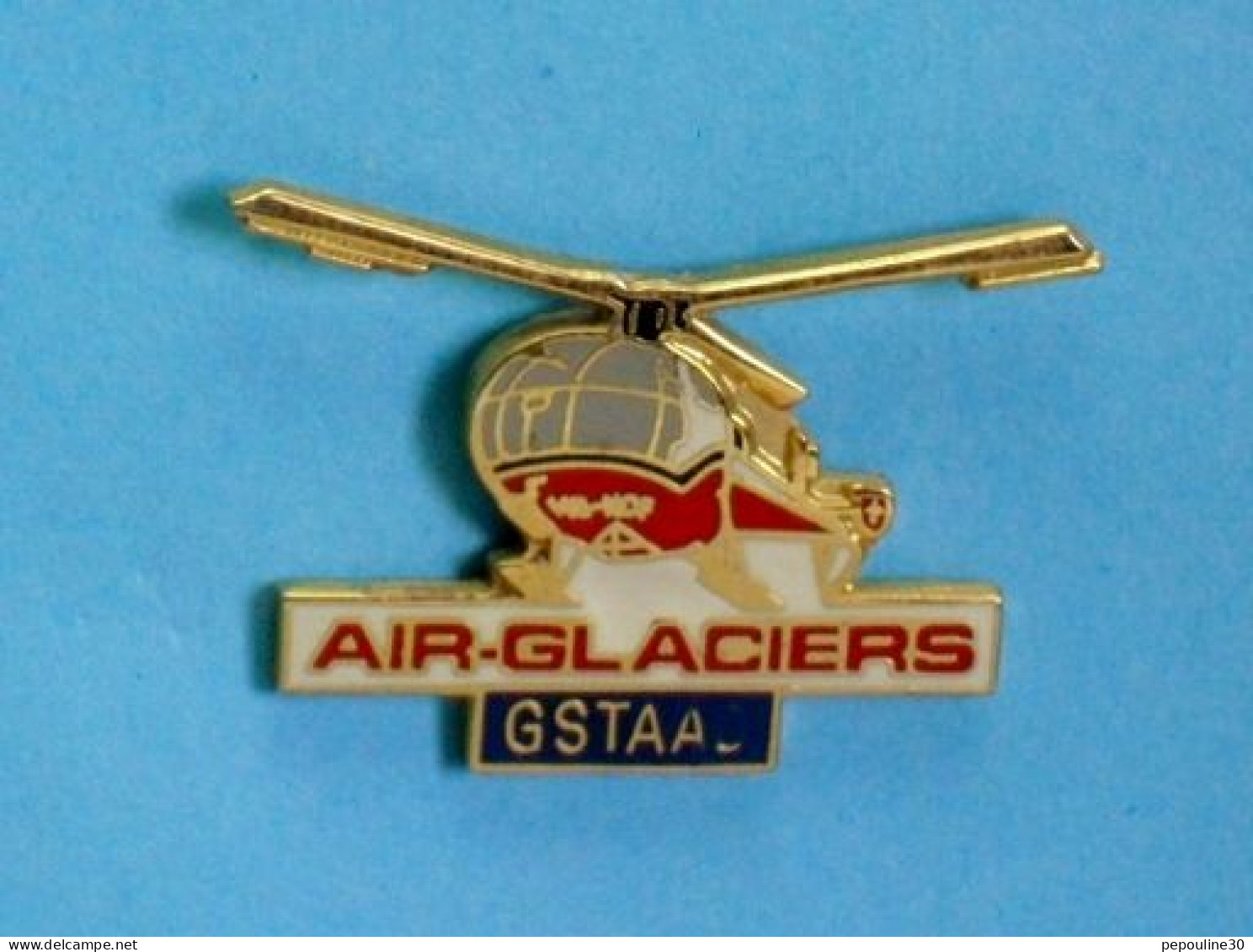 1 PIN'S //  ** HÉLICOPTÈRE / ALOUETTE III 316 B / AIR GLACIERS / GSTAAD ** . (LD COM) - Airplanes