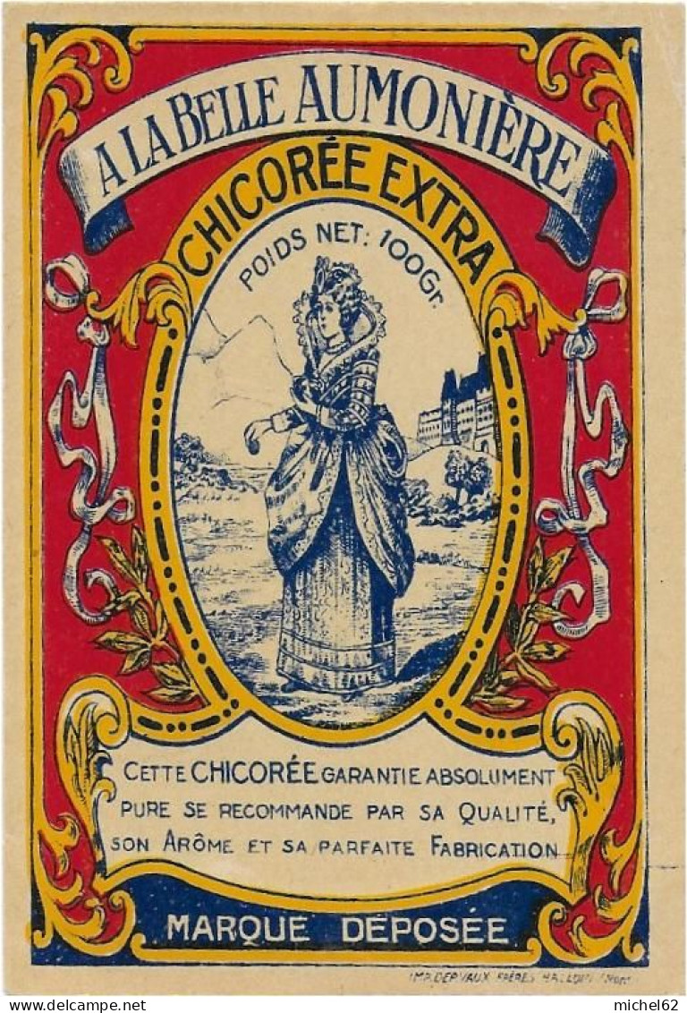 ETIQUETTE         NEUVE   CHICOREE    LA BELLE   AUMONIERE MARCEL GODARD AWOINGT PRES CAMBRAI NORD - Coffees & Chicory