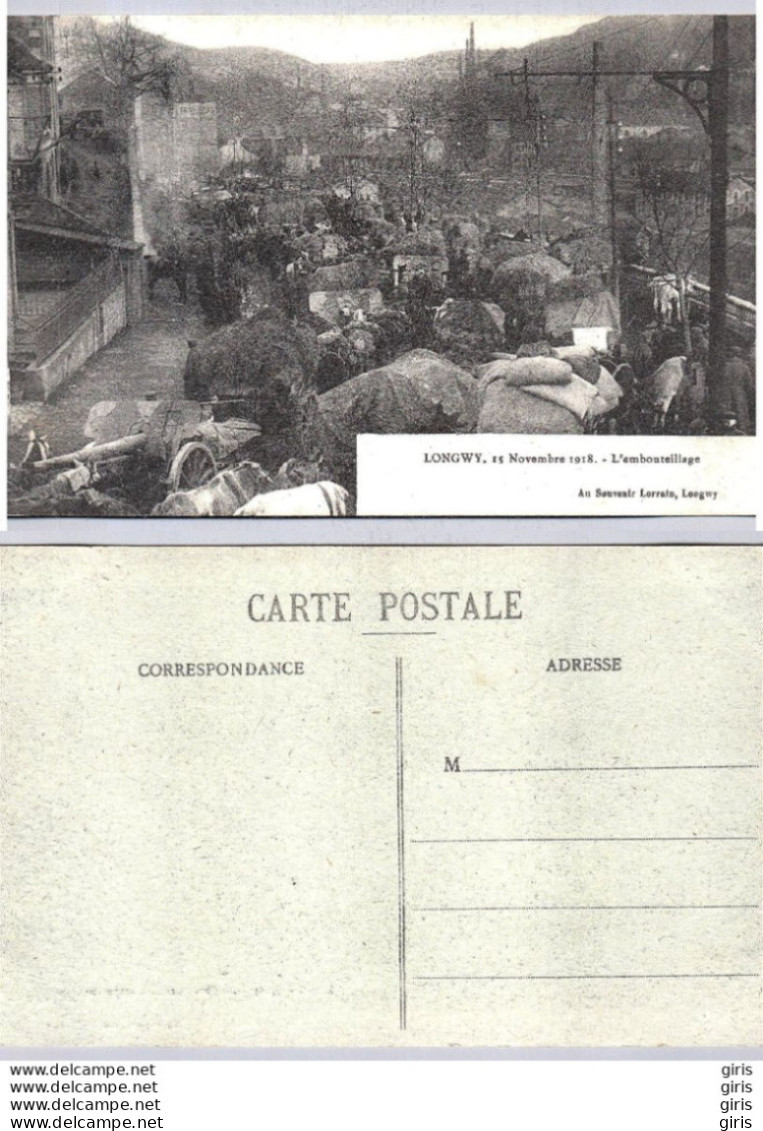 54 - Meurthe Et Moselle - Longwy - Le Départ Des Boches Le 15 Novembre 1918 - Longwy