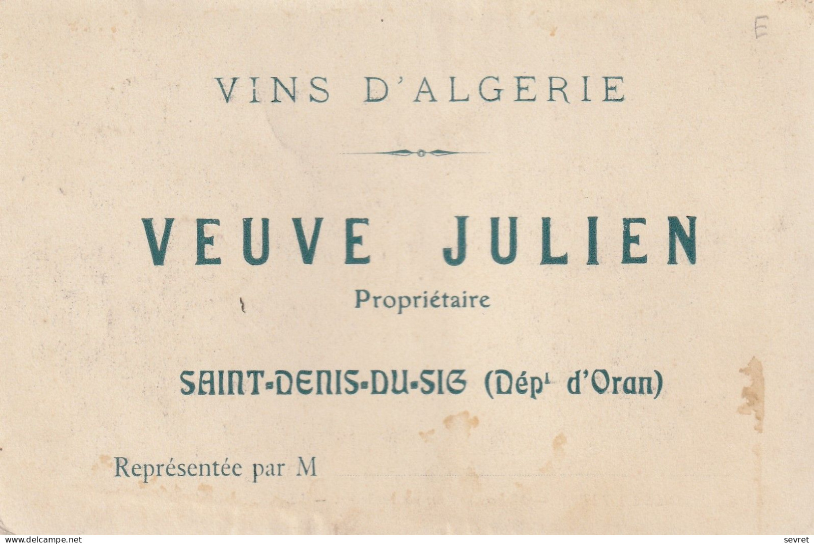 ALGERIE   -  Saint Denis Du Sig   (Dept D'ORAN)  Carte Pub Pour Le Vin D'Algérie    Vve JULIEN    Carte Rare - Szenen