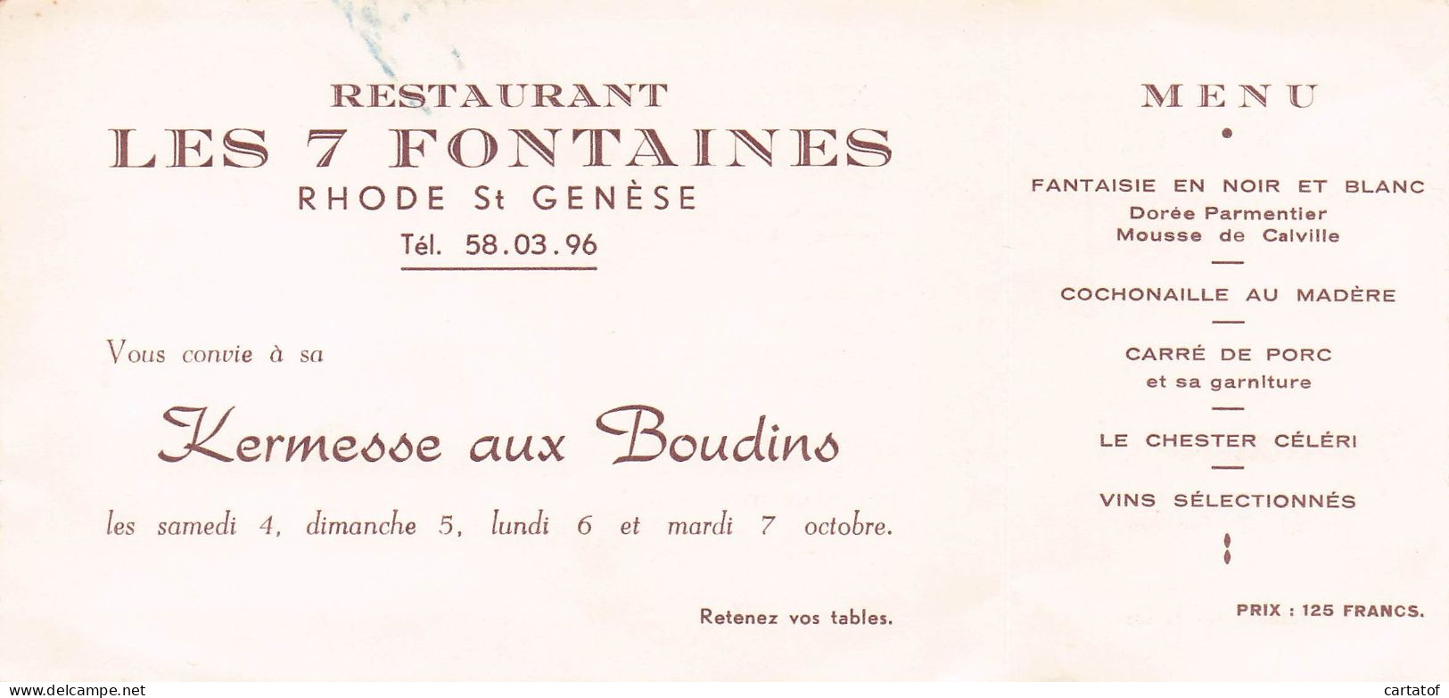 Restaurant LES 7 FONTAINES . Kermesse Aux Boudins . RHODE SAINT GENESE - Hotelkarten