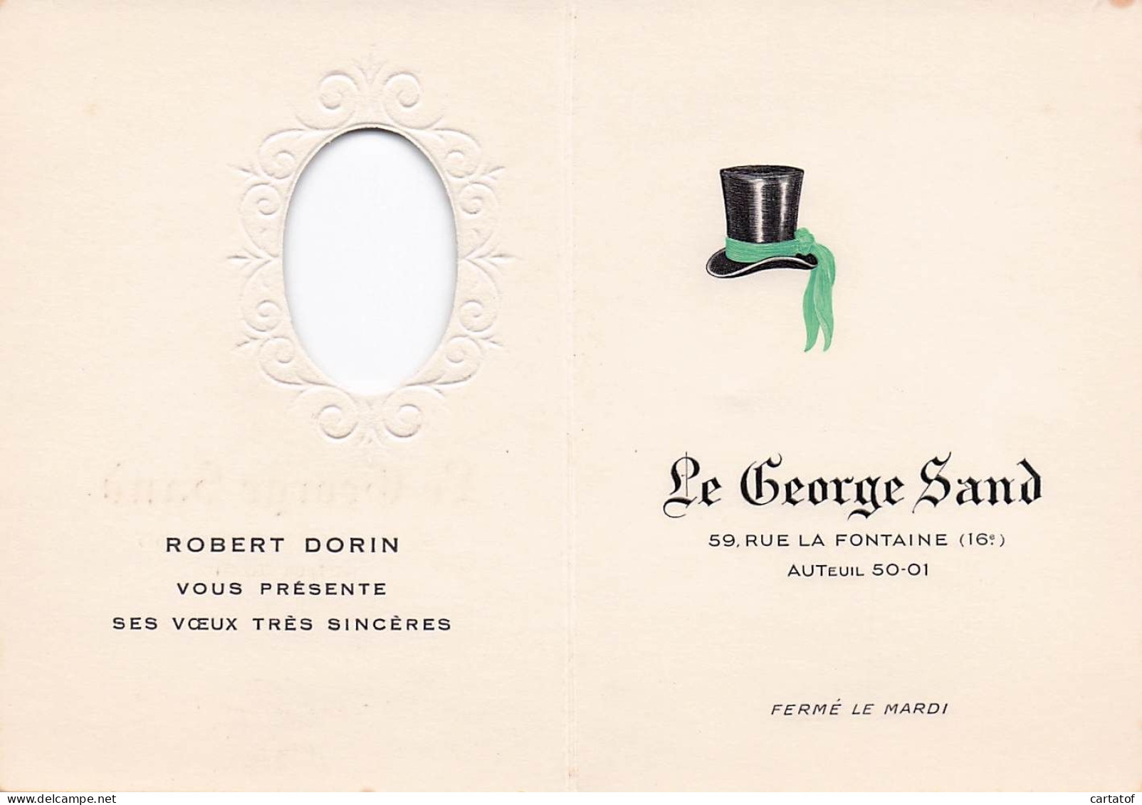 LE GEORGE SAND à AUTEUIL . ROBERT DORIN Présente Ses Meilleurs Vœux - Cartas De Hotels